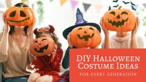 DIY Halloween Costume Ideas for Every Generation!